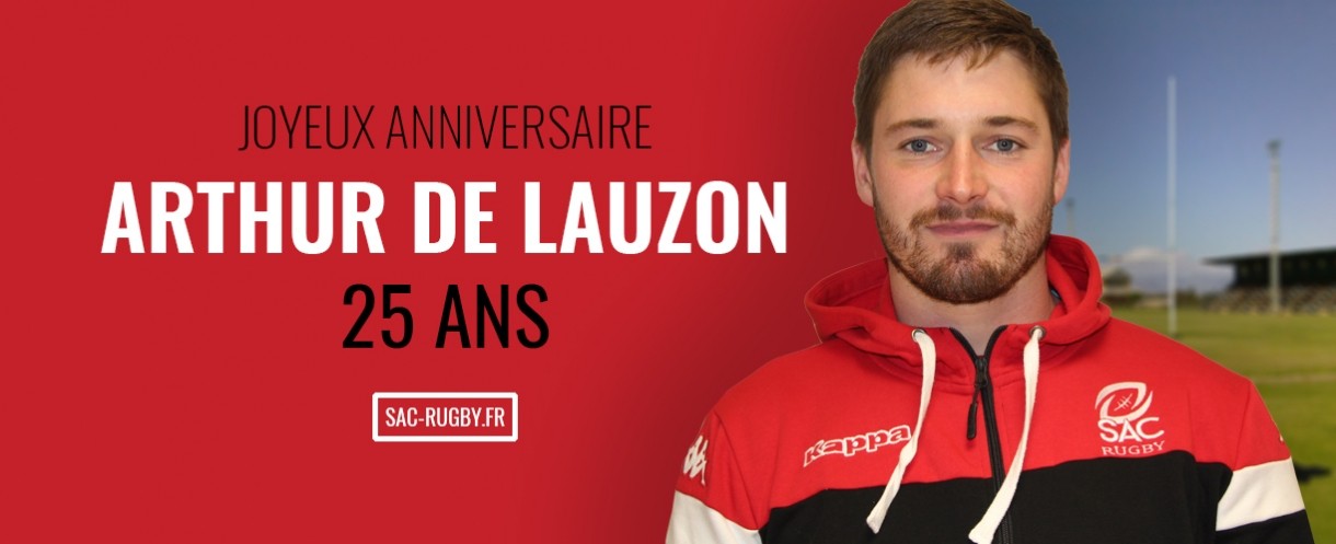 Bon Anniversaire Arthur De Lauzon Le Sac