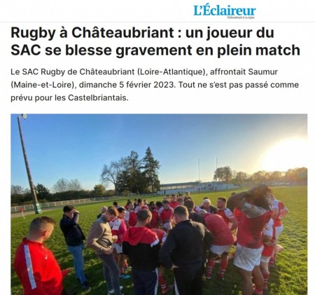 Article de l'Eclaireur du 9 février 2023 - Rugby à Châteaubriant : un joueur du SAC se blesse gravement en plein match